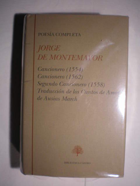 Poesía Completa - Jorge de Montemayor