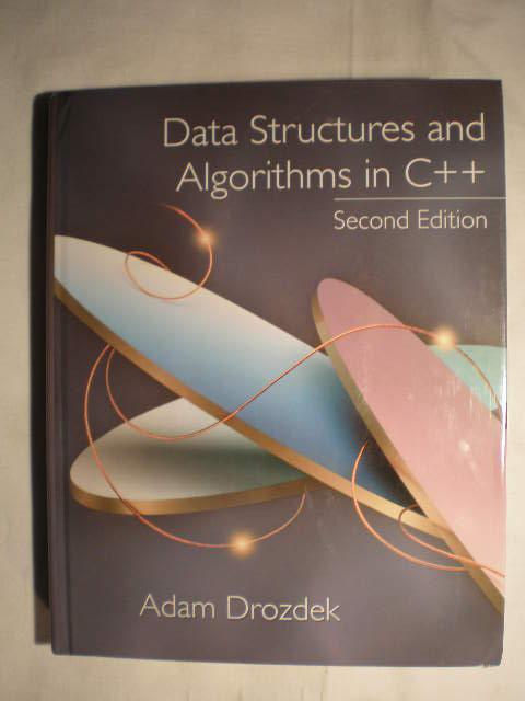 Data Structure And Algorithms In C++, Second Edition Adam Drozdek