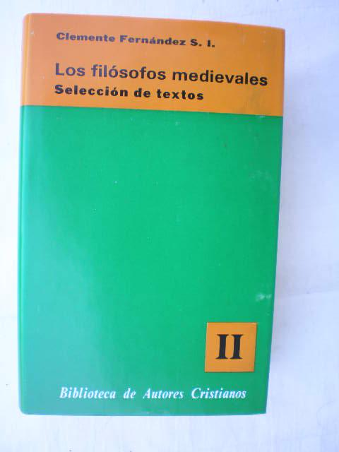 Los filósofos medievales. II: Escoto Eriugena - Nicolás de Cusa