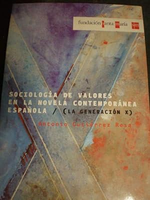 Sociología de valores en la novela contemporánea española ( La generación X)