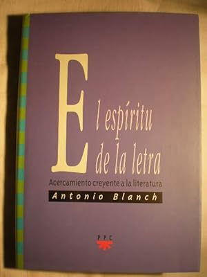 El espíritu de la letra. Acercamiento creyente a la literatura