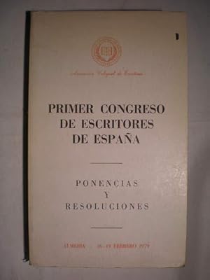 Primer Congreso de escritores de España. Ponencias y resoluciones. (Asociación colegial de escrit...