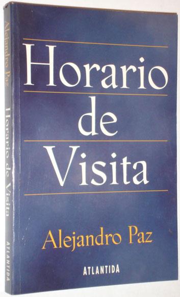 Horario de visita - Paz, Alejandro