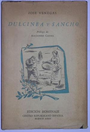 Dulcinea y Sancho: Venegas, Jose