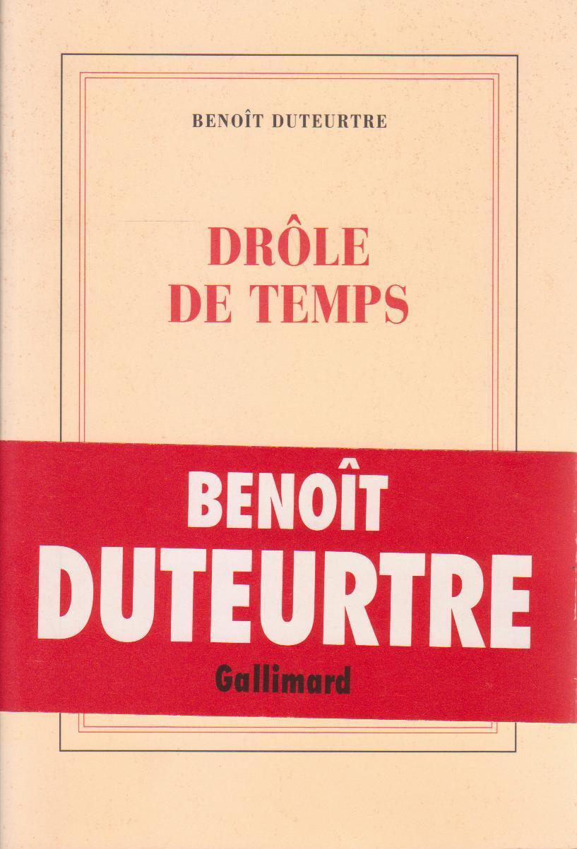 Drôle de temps - DUTEURTRE, Benoît