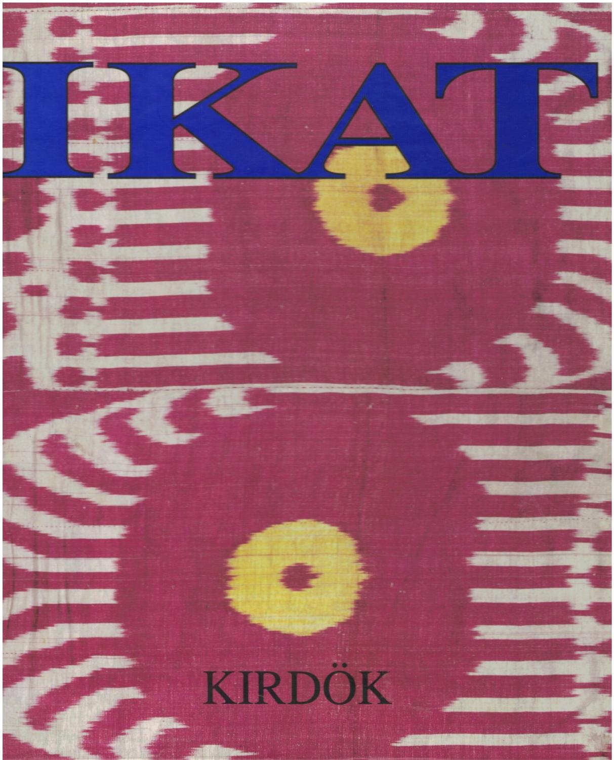 Ikat - Textilkunst von der Seidenstrasse - Ikat: Textile Art from the Silk Road. anlässlich der Austellung