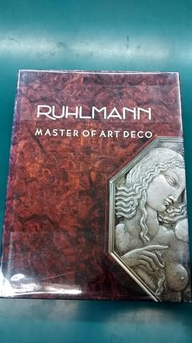 Ruhlmann: Master of Art Deco