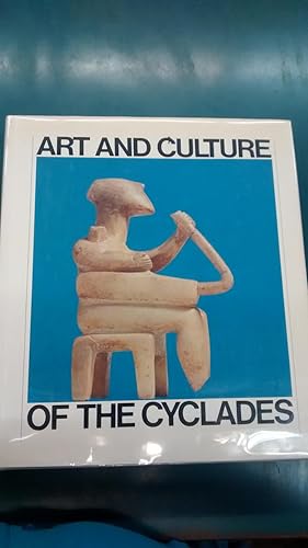 Art and Culture of the Cyclades in the Third Millennium B.C.