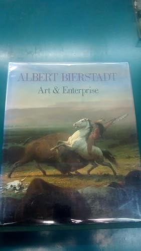 Albert Bierstadt: Art and Enterprise