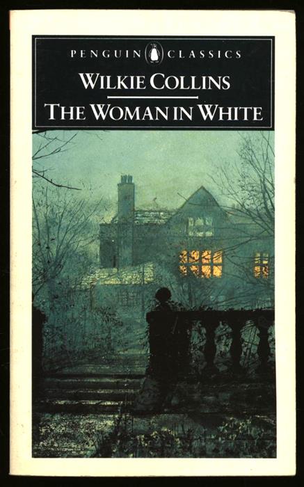 The Woman in White (Penguin Classics)