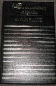 Contes populaires et légendes de Lorraine (Collection Club géant)