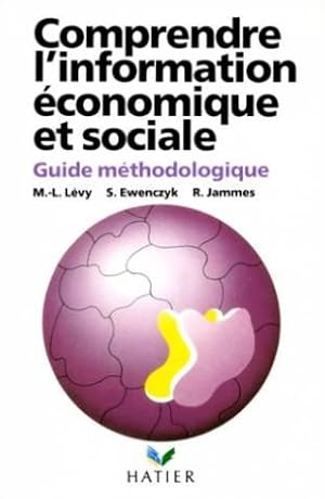 Comprendre l'information économique et sociale