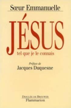 Jesus tel que je le connais