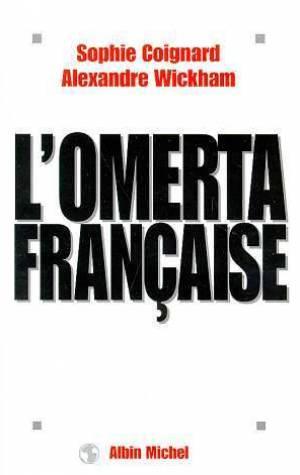 L'omerta Française