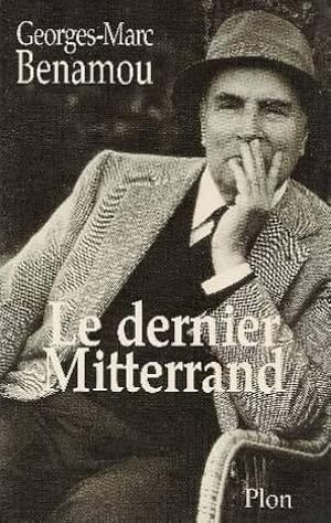 Le dernier Mitterrand