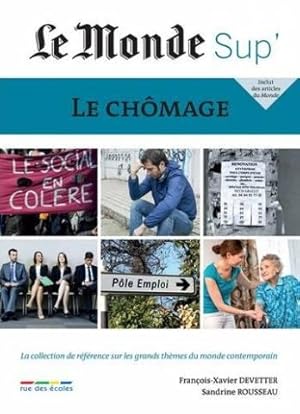 Le Monde Sup' - Le chômage