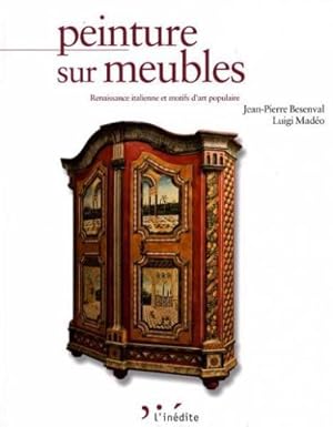 Peinture sur meubles : Inspiration Renaissance italienne et motifs d'art populaire, Edition bilin...