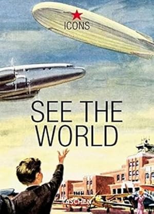 See the world