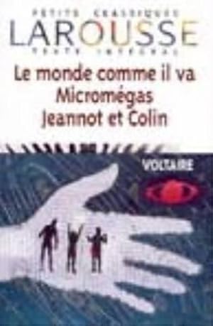 Micromégas - Jeannot et Colin - Le Monde comme il va