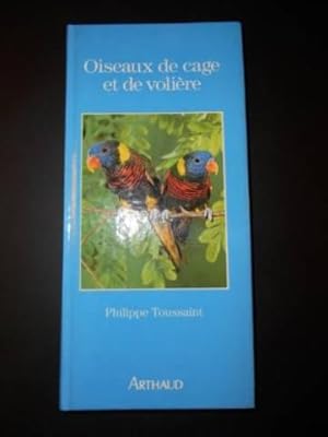 Oiseaux de cage et de volière