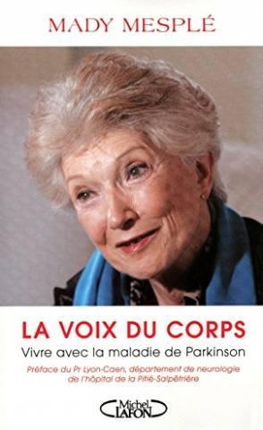 La voix du corps - vivre avec la maladie de parkin