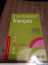 S'Entrainer en Français : 4e Primaire