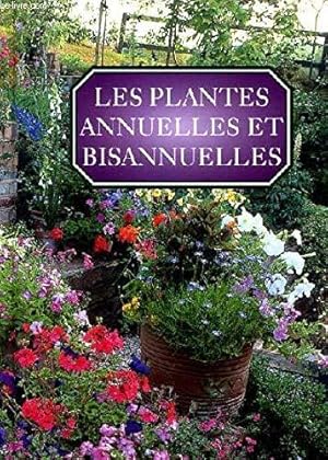 Les plantes annuelles et bisannuelles