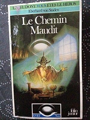 L'OEil Noir : Le Chemin maudit