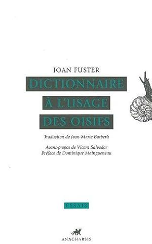 Dictionnaire à l'usage des oisifs