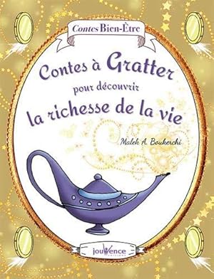 Contes à gratter pour découvrir la richesse de la vie