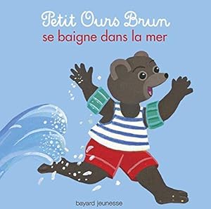 Petit Ours Brun se baigne dans la mer