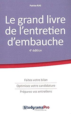 Le grand livre de l'entretien d'embauche