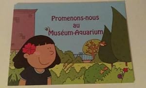 PROMENONS NOUS AU MUSEUM AQUARIUM