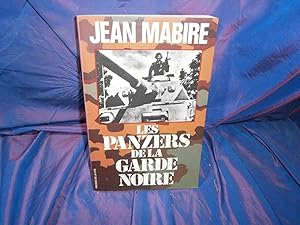 Les Panzers De La Garde Noire