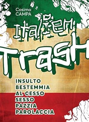 L'italien trash