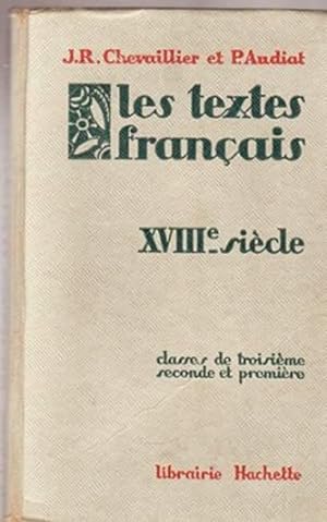 Les textes français XVIIIe siècle classes de troisième seconde et première