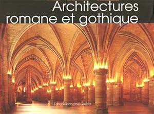 Architectures romane et gothique