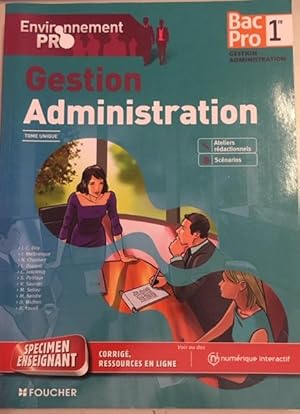 Environnement pro Gestion Administration 1re Bac Pro