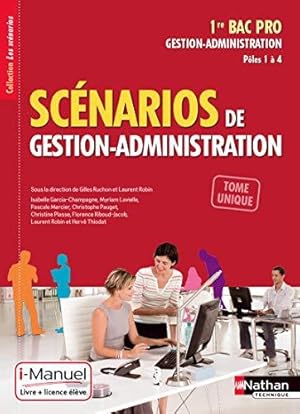 Scénarios de gestion administration - 1re Bac Pro