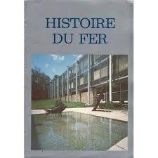 HISTOIRE DU FER