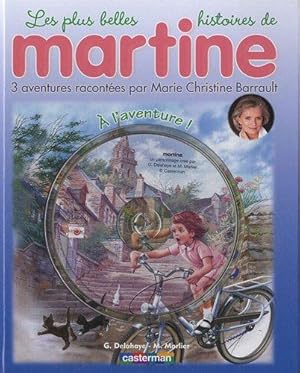 Les plus belles histoires de Martine, Tome 16 : A l'aventure ! (1CD audio)