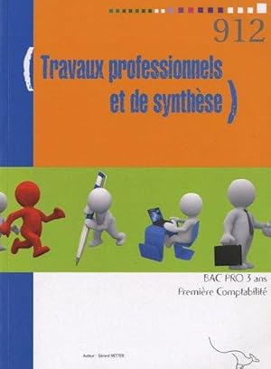 Travaux professionnels et de synthèse 1e Bac pro comptabilité