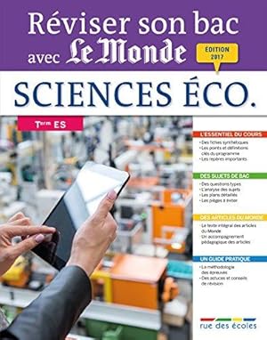 Reviser Son Bac avec Le Monde : Sciences Éco. et Soc., Édition 2017