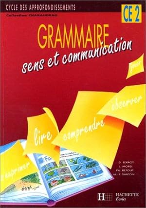 Grammaire sens et communication, CE2