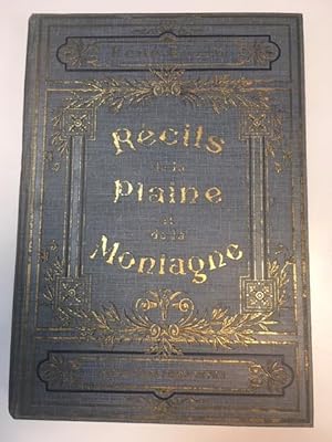 RECITS DE LA PLAINE ET DE LA MONTAGNE