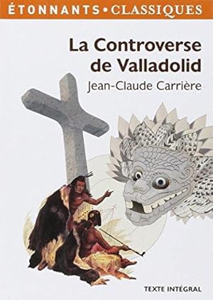 La Controverse de Valladolid