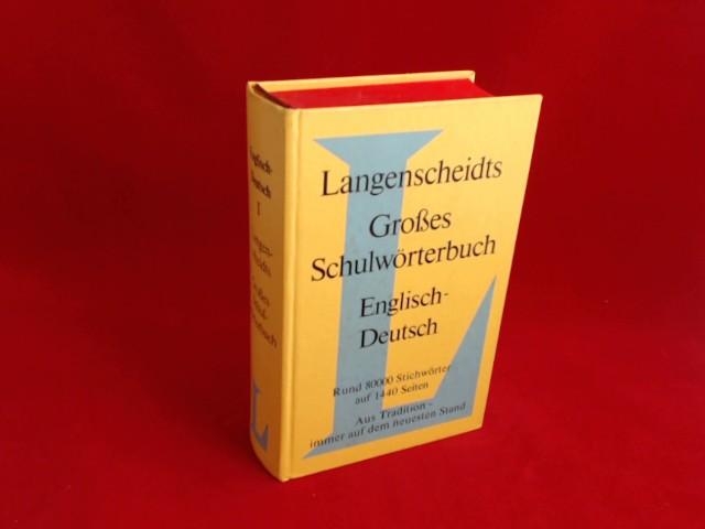 Langenscheidt Grosse Schulwörterbücher: Englisch-Deutsch