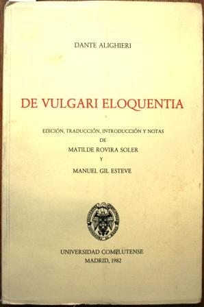 De vulgari eloquentia (Spanish Edition)