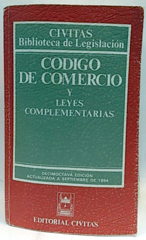 Código de comercio y leyes complementarias - Equipo Editorial