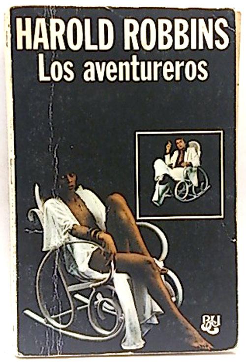 Los aventureros Vol. I - Robbins, Harold